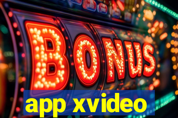 app xvideo